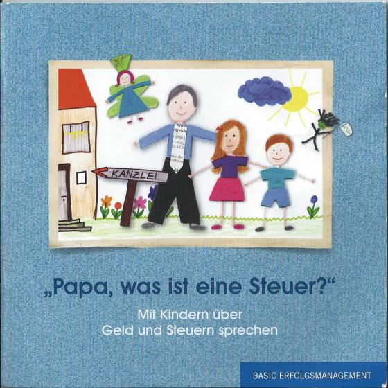 Cover-Bild Papa, was ist eine Steuer?