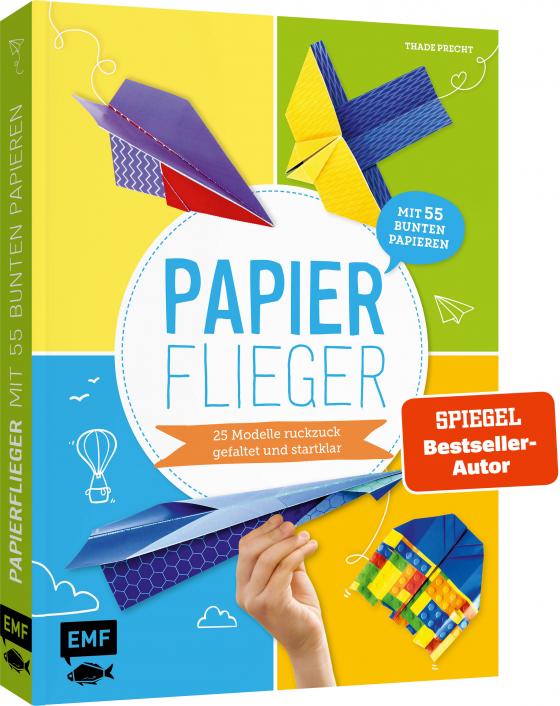 Cover-Bild Papierflieger – 25 Modelle ruckzuck gefaltet und startklar