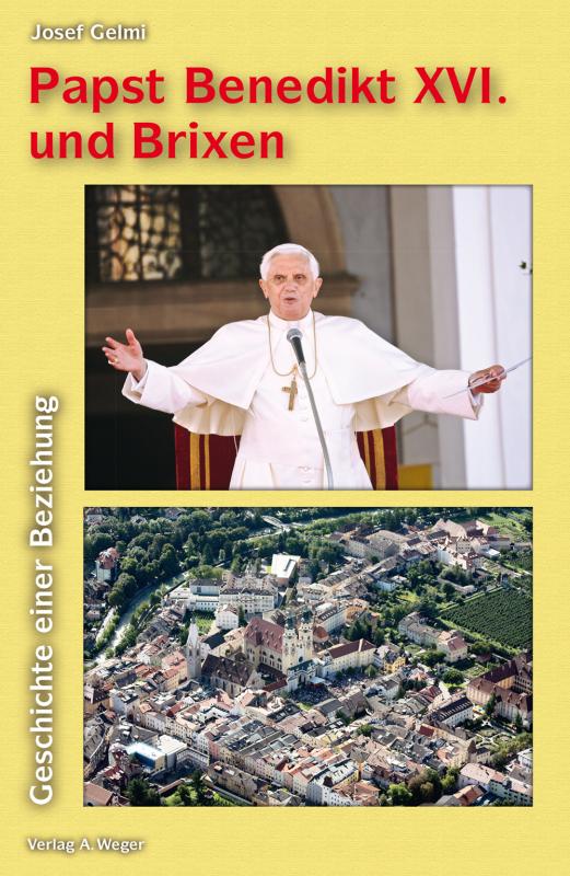 Cover-Bild Papst Benedikt XVI. und Brixen