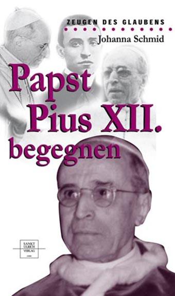 Cover-Bild Papst Pius XII. begegnen