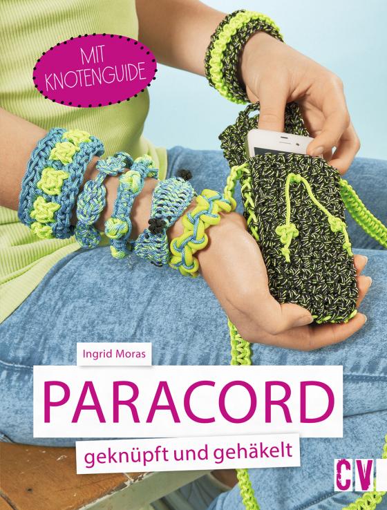 Cover-Bild Paracord geknüpft und gehäkelt