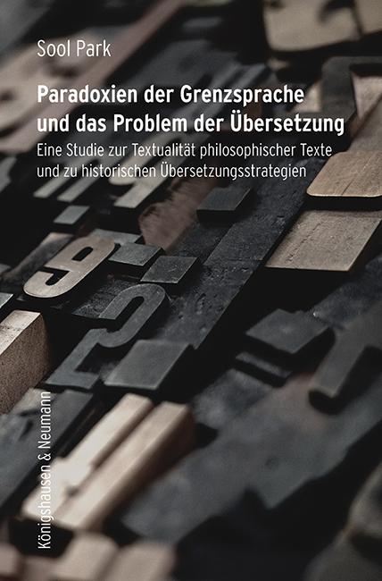 Cover-Bild Paradoxien der Grenzsprache und das Problem der Übersetzung