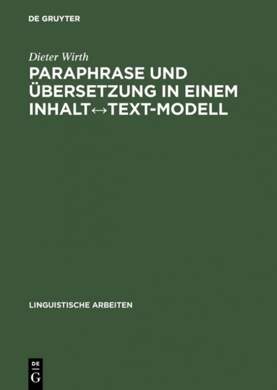 Cover-Bild Paraphrase und Übersetzung in einem Inhalt↔Text-Modell