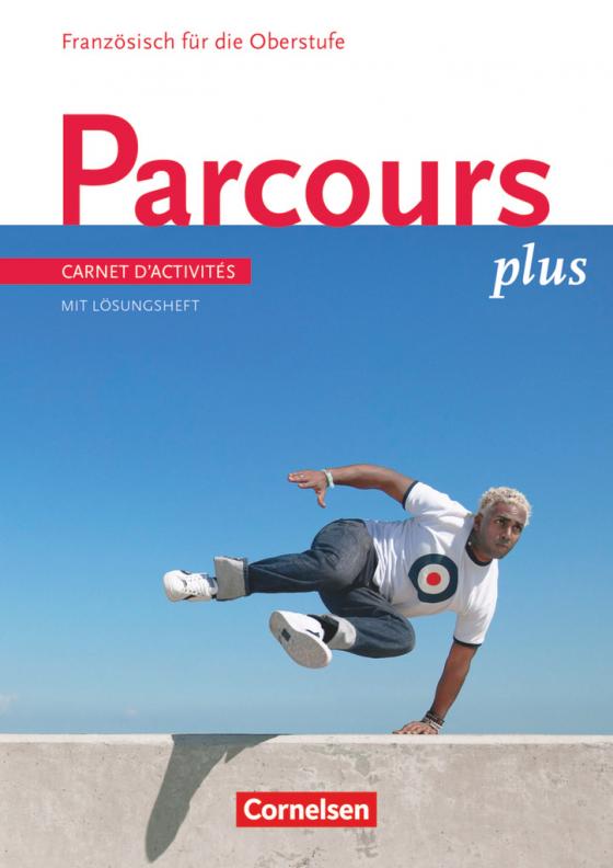 Cover-Bild Parcours plus - Französisch für die Oberstufe - Französisch für die Oberstufe - Ausgabe 2009