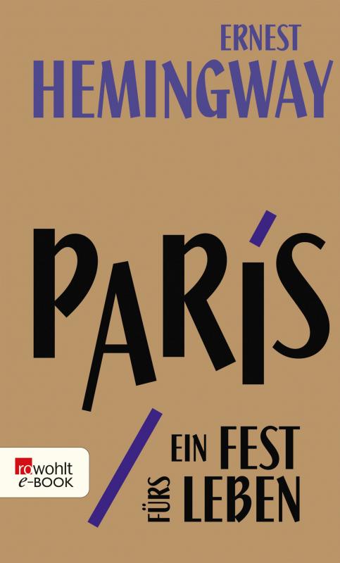 Cover-Bild Paris, ein Fest fürs Leben