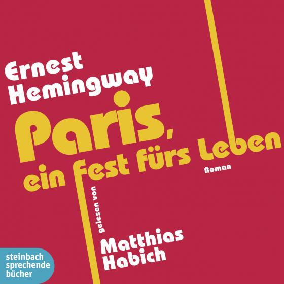 Cover-Bild Paris, ein Fest fürs Leben