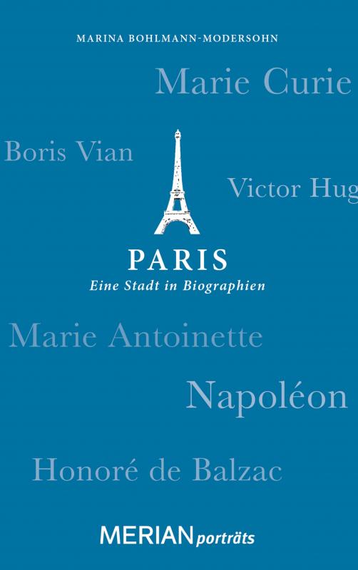 Cover-Bild Paris. Eine Stadt in Biographien