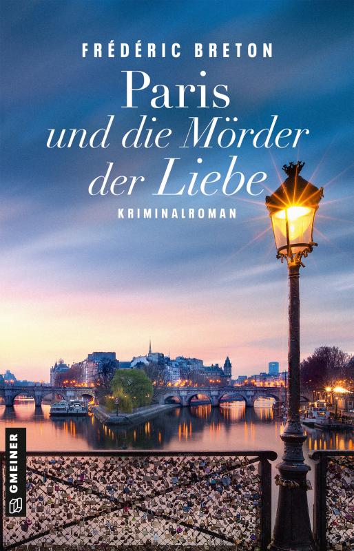 Cover-Bild Paris und die Mörder der Liebe