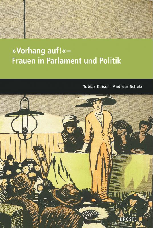 Cover-Bild Parlamente in Europa / »Vorhang auf!« ‒ Frauen in Parlament und Politik