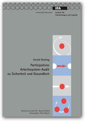 Cover-Bild Partizipatives Arbeitssystem-Audit zu Sicherheit und Gesundheit