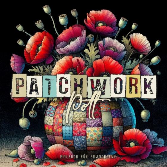 Cover-Bild Patchwork Pott Malbuch für Erwachsene