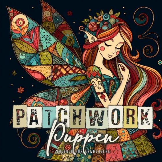 Cover-Bild Patchwork Puppen Malbuch für Erwachsene