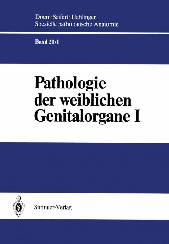 Cover-Bild Pathologie der weiblichen Genitalorgane I