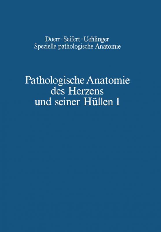 Cover-Bild Pathologische Anatomie des Herzens und seiner Hüllen