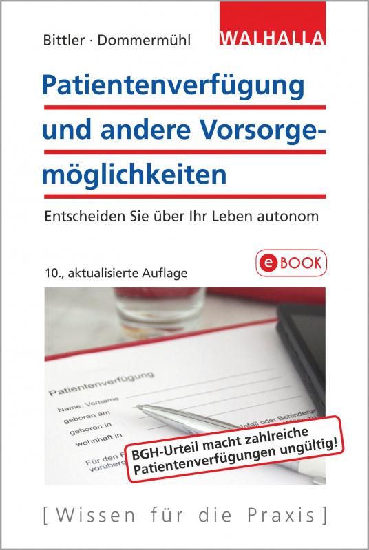 Cover-Bild Patientenverfügung und andere Vorsorgemöglichkeiten