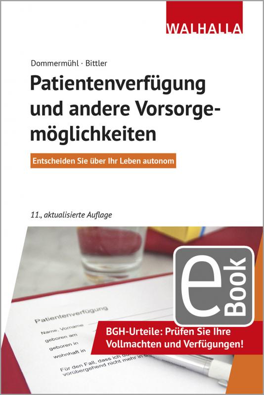 Cover-Bild Patientenverfügung und andere Vorsorgemöglichkeiten