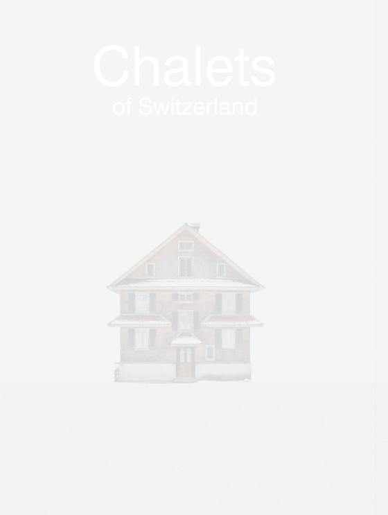 Cover-Bild Patrick Lambertz, Chalets of Switzerland