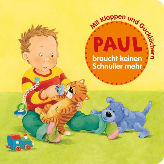 Cover-Bild Paul braucht keinen Schnuller mehr