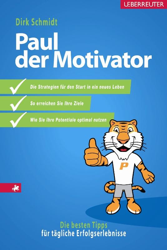 Cover-Bild Paul der Motivator