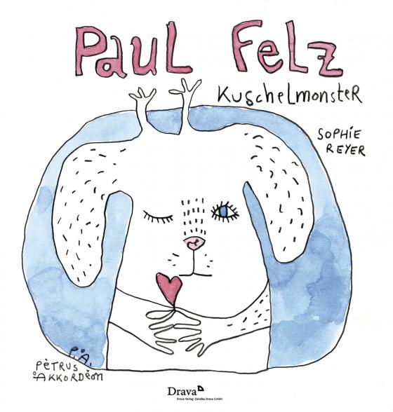 Cover-Bild Paul Felz Kuschelmonster