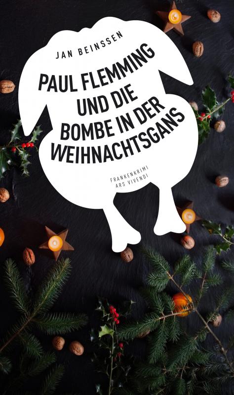 Cover-Bild Paul Flemming und die Bombe in der Weihnachtsgans - Frankenkrimi (eBook)