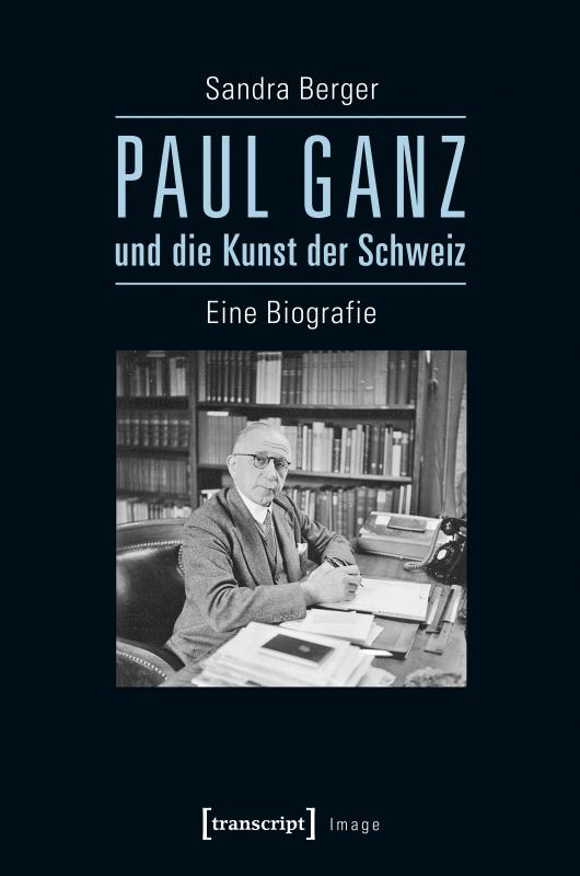 Cover-Bild Paul Ganz und die Kunst der Schweiz