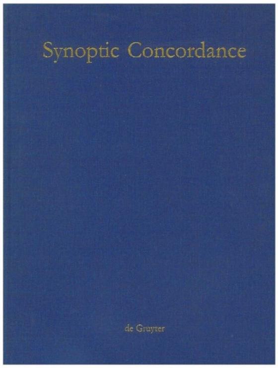 Cover-Bild Paul Hoffmann; Thomas Hieke; Ulrich Bauer: Synoptic Concordance / Synoptic Concordance