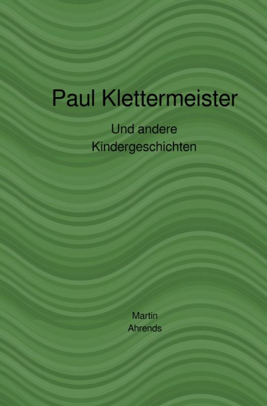 Cover-Bild Paul Klettermeister