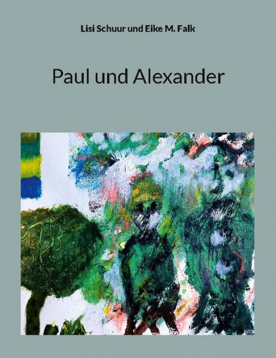 Cover-Bild Paul und Alexander