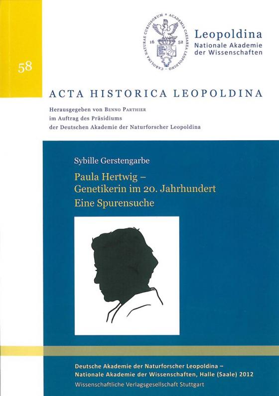 Cover-Bild Paula Hertwig – Genetikerin im 20. Jahrhundert. Eine Spurensuche