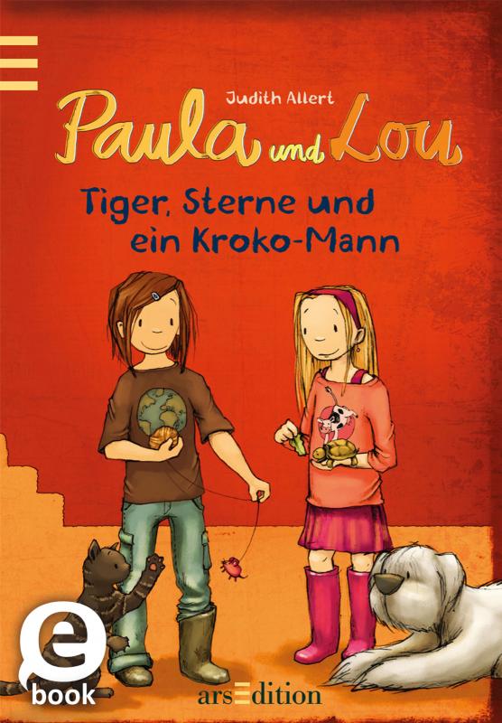 Cover-Bild Paula und Lou - Tiger, Sterne und ein Kroko-Mann (Paula und Lou 2)