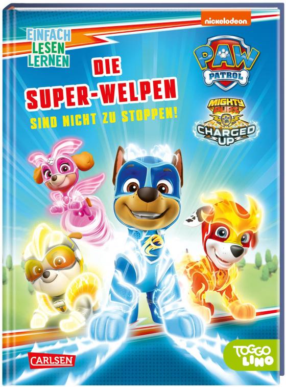 Cover-Bild PAW Patrol: Die Super-Welpen sind nicht zu stoppen!