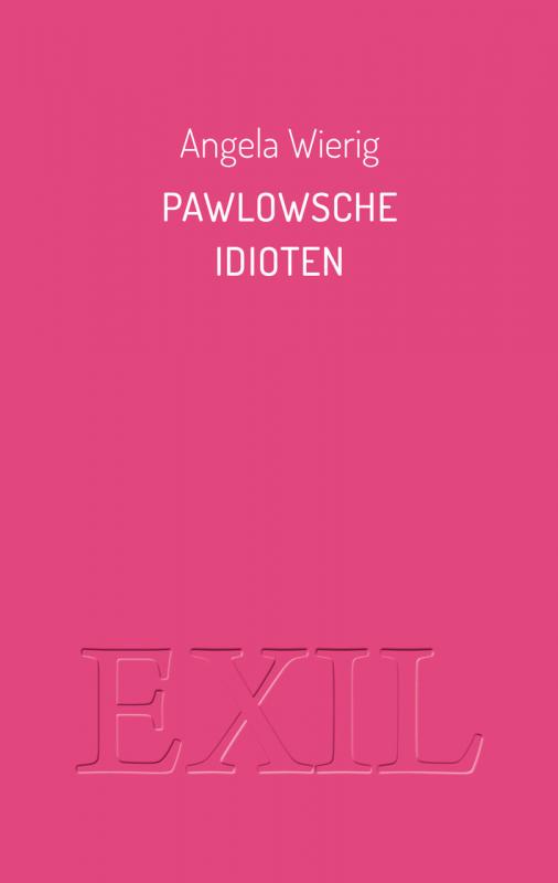 Cover-Bild Pawlowsche Idioten