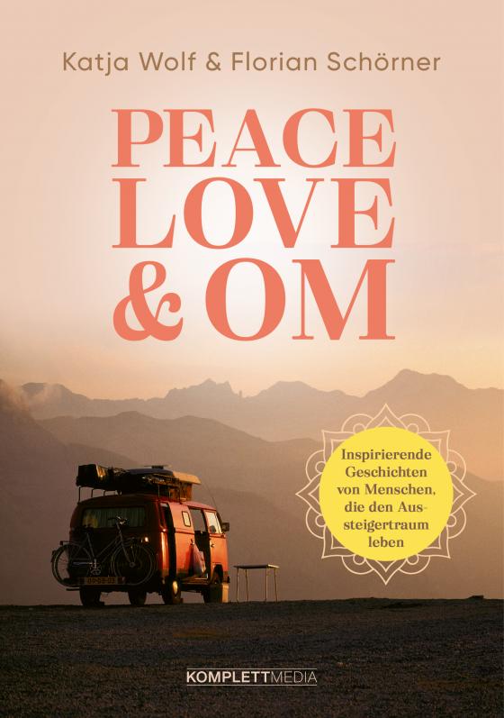 Cover-Bild Peace, Love & Om