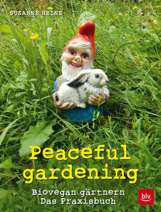 Cover-Bild Peaceful gardening