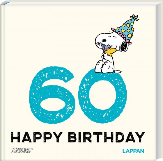 Cover-Bild Peanuts Geschenkbuch: Happy Birthday zum 60. Geburtstag