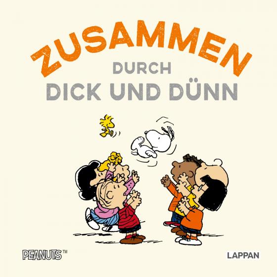 Cover-Bild Peanuts Geschenkbuch: Zusammen durch dick und dünn