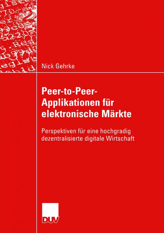 Cover-Bild Peer-to-Peer-Applikationen für elektronische Märkte