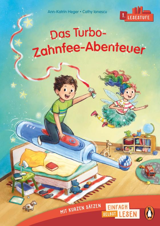 Cover-Bild Penguin JUNIOR – Einfach selbst lesen: Das Turbo-Zahnfee-Abenteuer (Lesestufe 1)