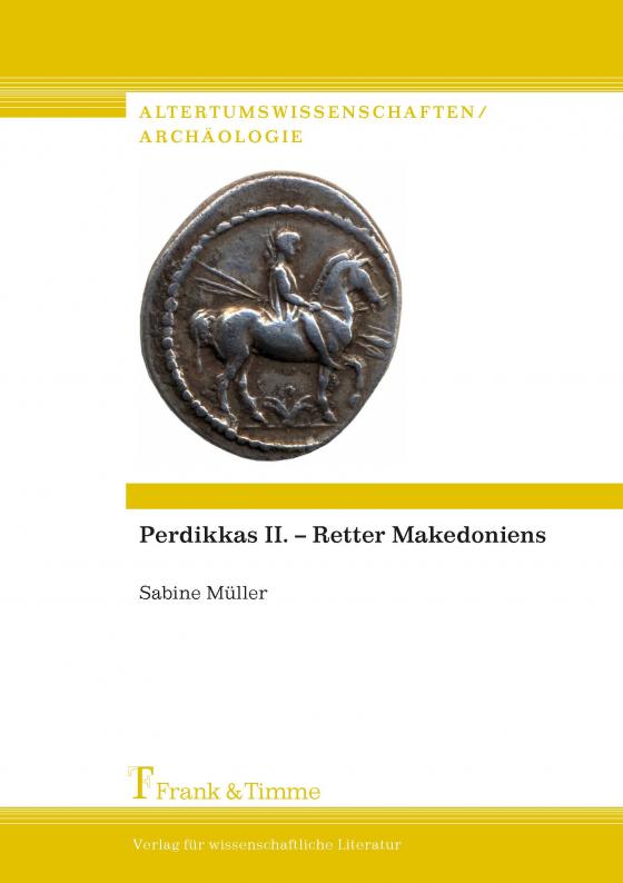 Cover-Bild Perdikkas II. – Retter Makedoniens