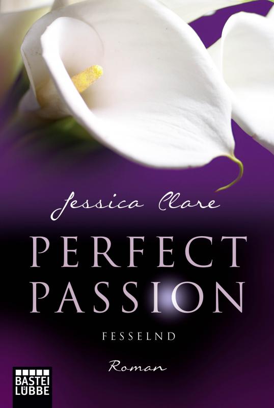 Cover-Bild Perfect Passion - Fesselnd
