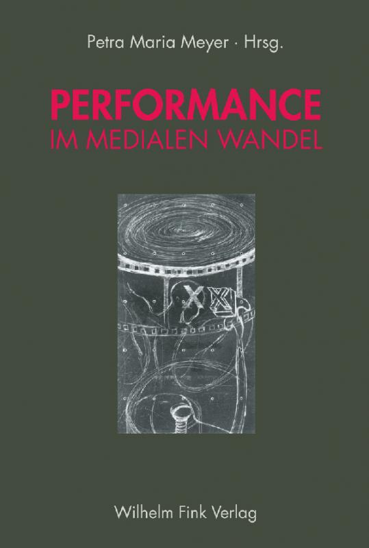 Cover-Bild Performance im medialen Wandel