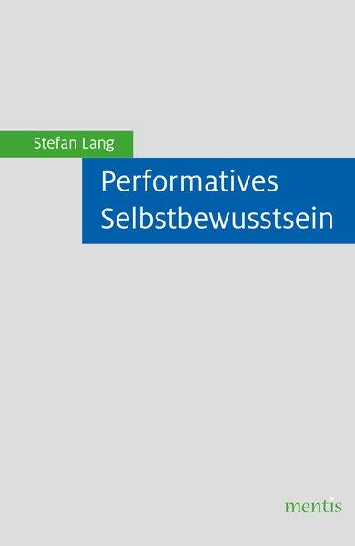 Cover-Bild Performatives Selbstbewusstsein