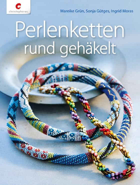 Cover-Bild Perlenketten rund gehäkelt