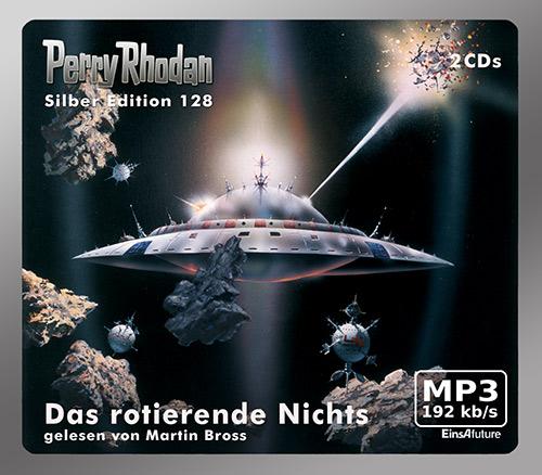 Cover-Bild Perry Rhodan Silber Edition (MP3 CDs) 128 - Das rotierende Nichts