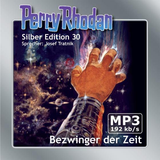 Cover-Bild Perry Rhodan Silber Edition (MP3-CDs) 30: Bezwinger der Zeit