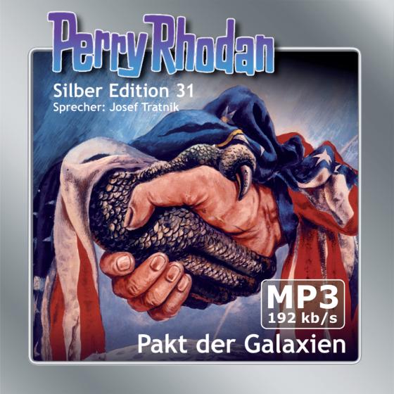 Cover-Bild Perry Rhodan Silber Edition (MP3-CDs) 31: Pakt der Galaxien