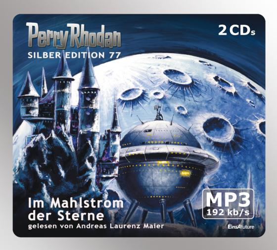 Cover-Bild Perry Rhodan Silber Edition (MP3-CDs) 77 - Im Mahlstrom der Sterne