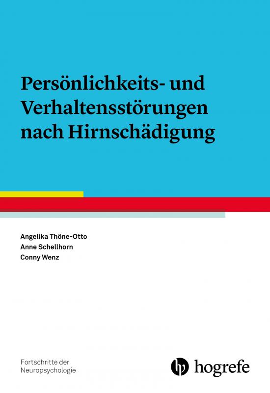 Cover-Bild Persönlichkeits- und Verhaltensstörungen nach Hirnschädigung