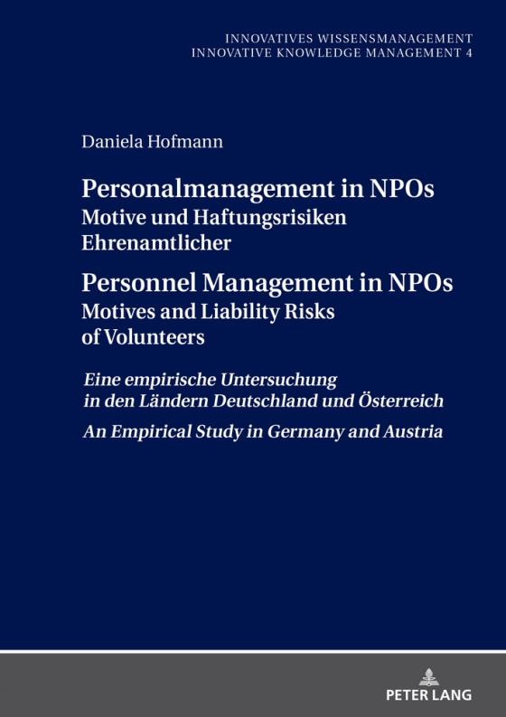 Cover-Bild Personalmanagement in NPOs Motive und Haftungsrisiken Ehrenamtlicher Personnel Management in NPOs Motives and Liability Risksof Volunteers